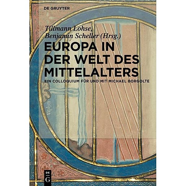 Europa in der Welt des Mittelalters