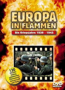 Image of Europa in Flammen, Die Kriegsjahre 1939-1945