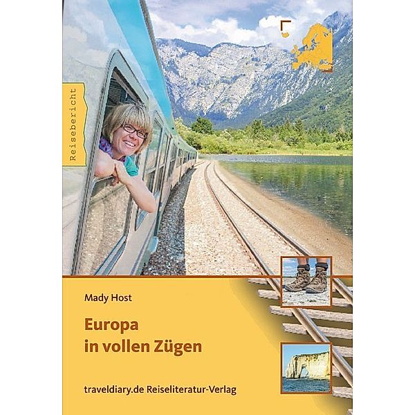 Europa in vollen Zügen, Mady Host