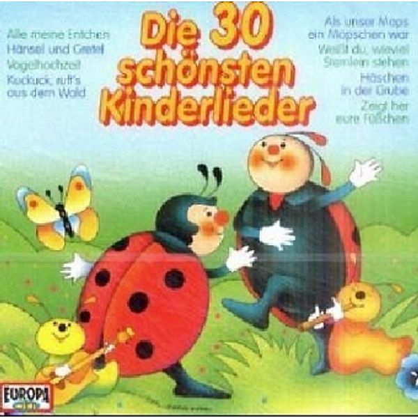 Europa Mini - Die 30 schönsten Kinderlieder,1 Audio-CD