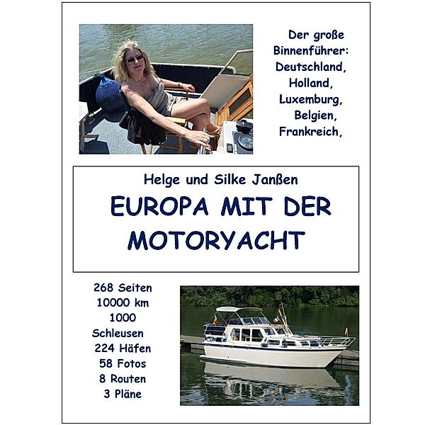 Europa mit der Motoryacht, Helge Janßen