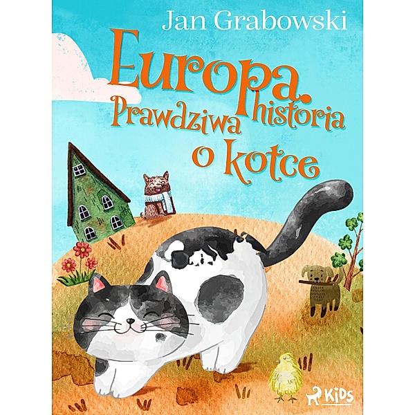 Europa. Prawdziwa historia o kotce / Zwierzatka domowe, Jan Grabowski