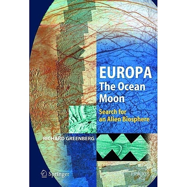 Europa - The Ocean Moon, Richard Greenberg