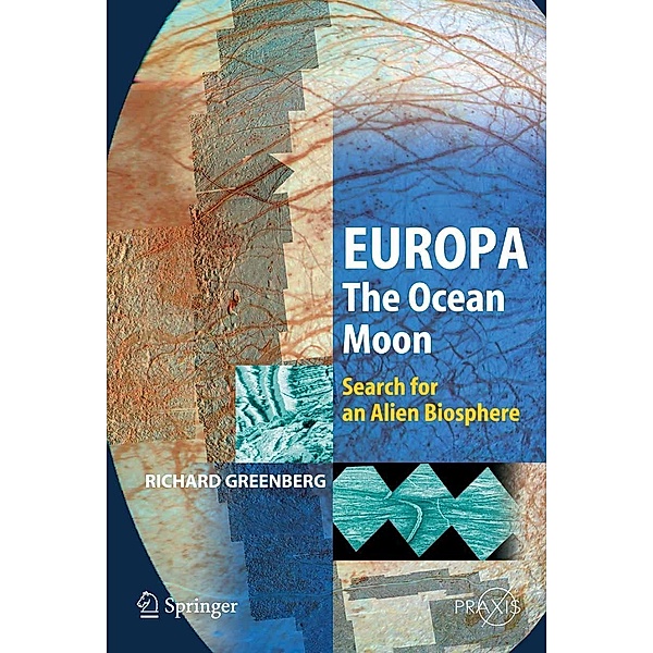 Europa - The Ocean Moon / Springer Praxis Books, Richard Greenberg