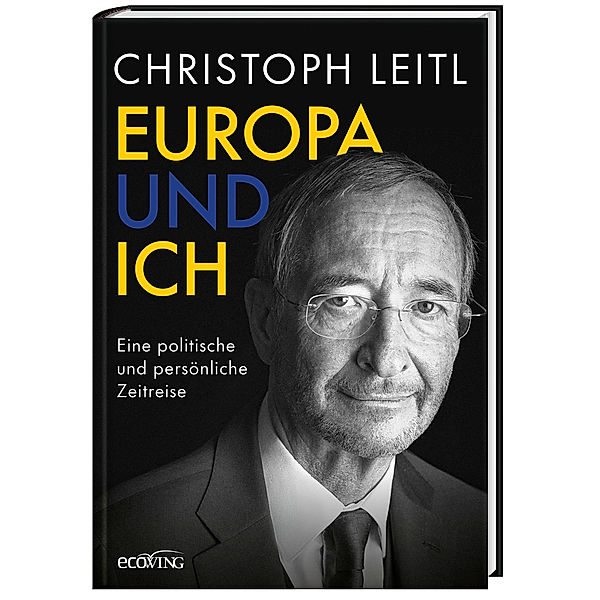 Europa und ich, Christoph Leitl