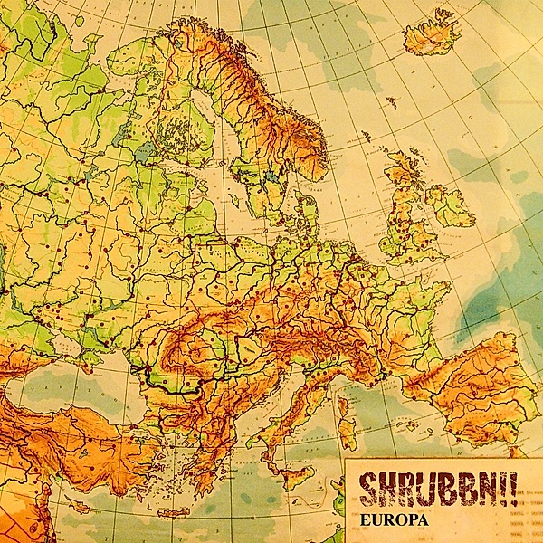 Europa (Vinyl), Shrubbn!!