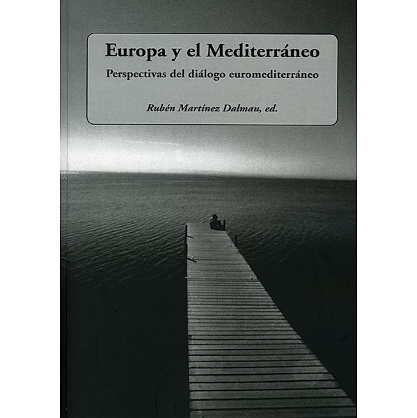 Europa y el Mediterráneo, Varios Autores