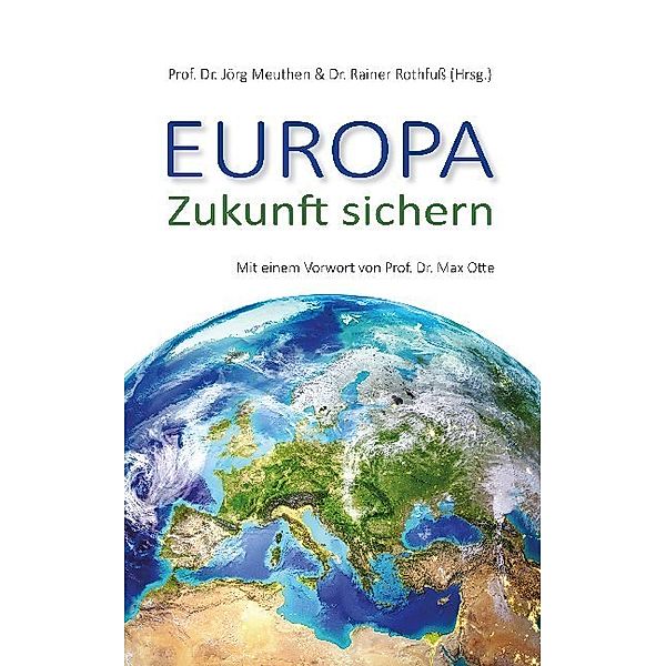 Europa - Zukunft sichern