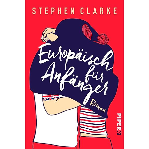 Europäisch für Anfänger, Stephen Clarke