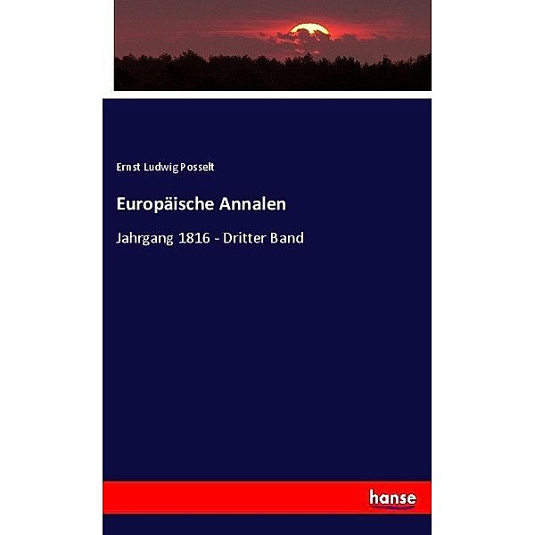 Europäische Annalen, Ernst Ludwig Posselt