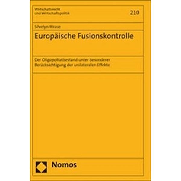 Europäische Fusionskontrolle, Silvelyn Wrase