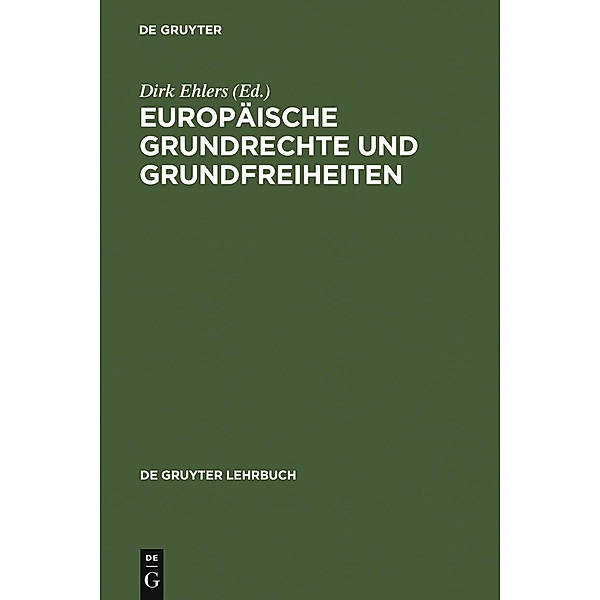 Europäische Grundrechte und Grundfreiheiten / De Gruyter Lehrbuch