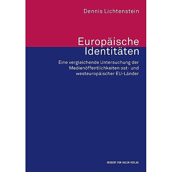 Europäische Identitäten, Dennis Lichtenstein