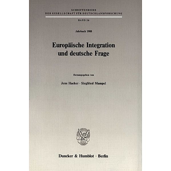 Europäische Integration und deutsche Frage.