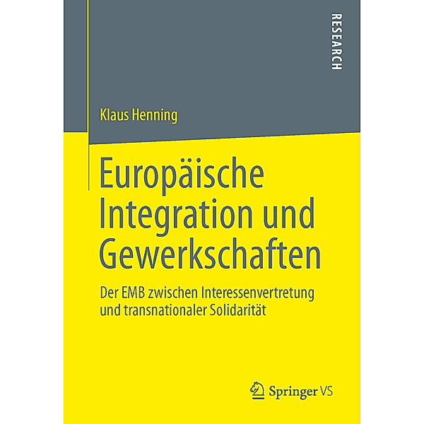 Europäische Integration und Gewerkschaften, Klaus Henning