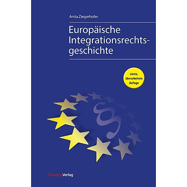 Europäische Integrationsrechtsgeschichte, Anita Ziegerhofer