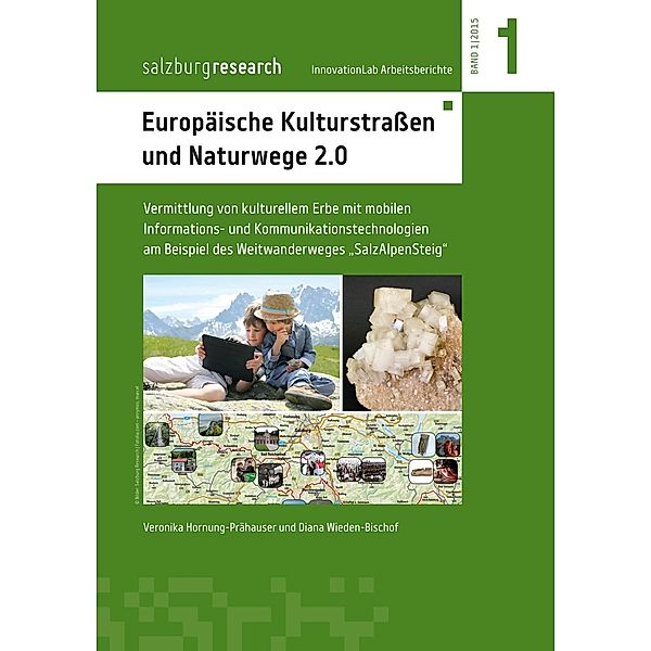 Europäische Kulturstraßen und Naturwege 2.0, Veronika Hornung-Prähauser, Diana Wieden-Bischof