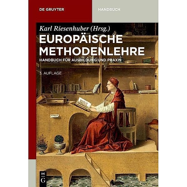 Europäische Methodenlehre / De Gruyter Handbuch