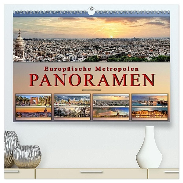Europäische Metropolen - Panoramen (hochwertiger Premium Wandkalender 2025 DIN A2 quer), Kunstdruck in Hochglanz, Calvendo, Peter Roder