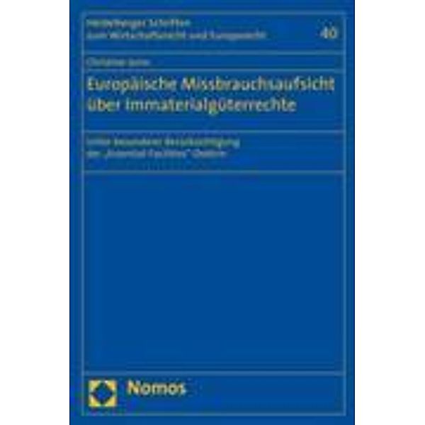 Europäische Missbrauchsaufsicht über Immaterialgüterrechte, Christine Jorns