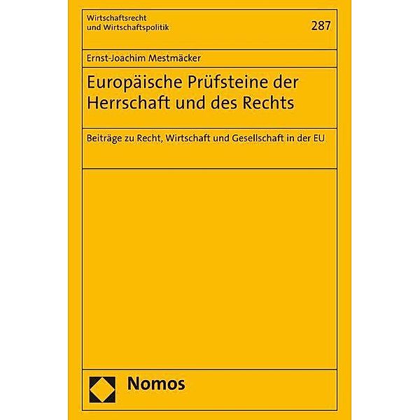 Europäische Prüfsteine der Herrschaft und des Rechts, Ernst-Joachim Mestmäcker