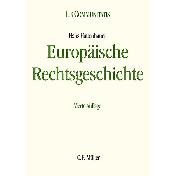 Europäische Rechtsgeschichte, Hans Hattenhauer