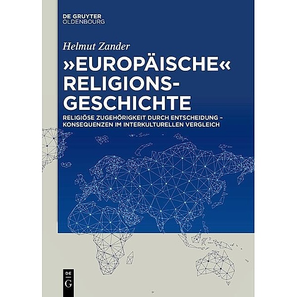 Europäische Religionsgeschichte / Jahrbuch des Dokumentationsarchivs des österreichischen Widerstandes, Helmut Zander