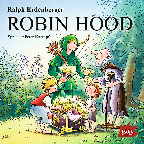 Europäische Sagen - Robin Hood, Ralph Erdenberger