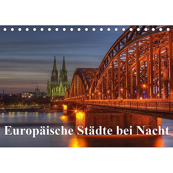 Europäische Städte bei Nacht (Tischkalender 2021 DIN A5 quer), TJPhotography