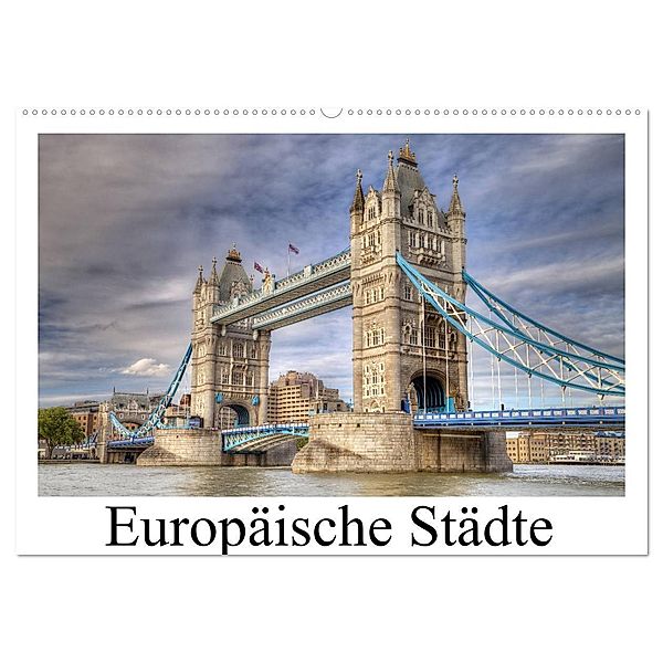 Europäische Städte (Wandkalender 2024 DIN A2 quer), CALVENDO Monatskalender, TJPhotography