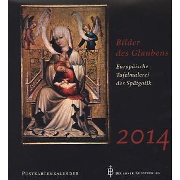 Europäische Tafelmalerei der Spätgotik, Postkartenkalender 2014