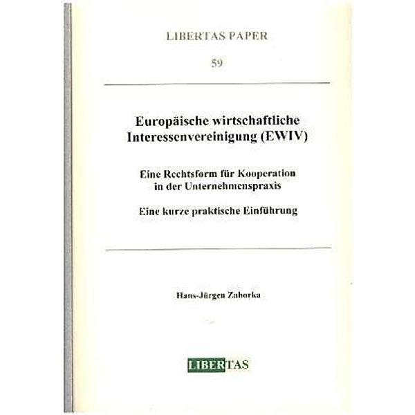 Europäische wirtschaftliche Interessenvereinigung (EWIV), Hans-Jürgen Zahorka