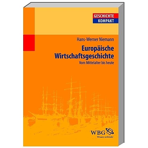 Europäische Wirtschaftsgeschichte, Hans-Werner Niemann