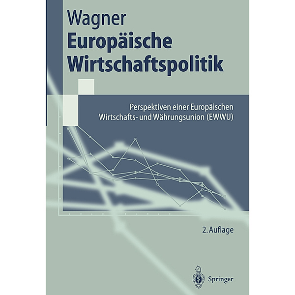 Europäische Wirtschaftspolitik, Helmut Wagner