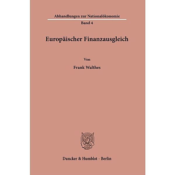 Europäischer Finanzausgleich., Frank Walthes