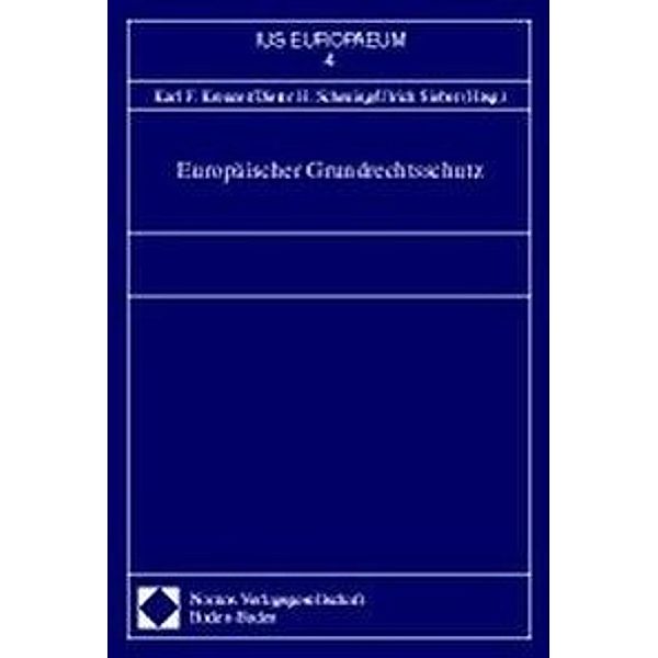 Europäischer Grundrechtsschutz