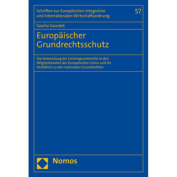 Europäischer Grundrechtsschutz, Sascha Gourdet