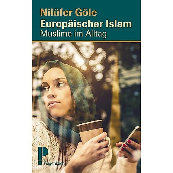 Europäischer Islam, Nilüfer Göle