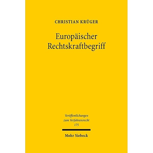 Europäischer Rechtskraftbegriff, Christian Krüger
