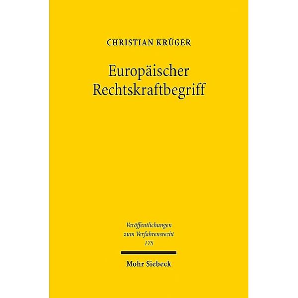 Europäischer Rechtskraftbegriff, Christian Krüger