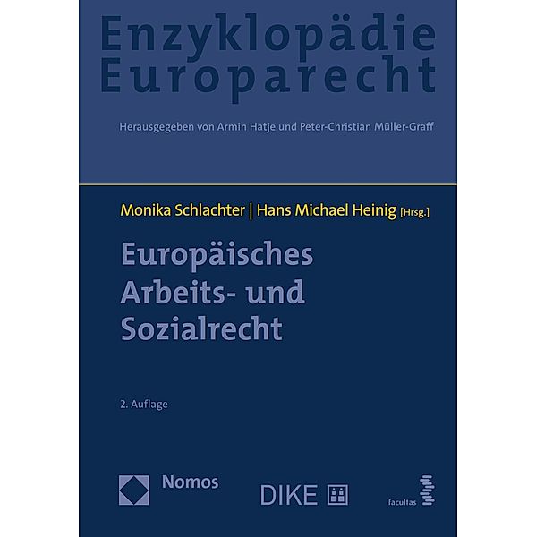 Europäisches Arbeits- und Sozialrecht / Enzyklopädie Europarecht Bd.7