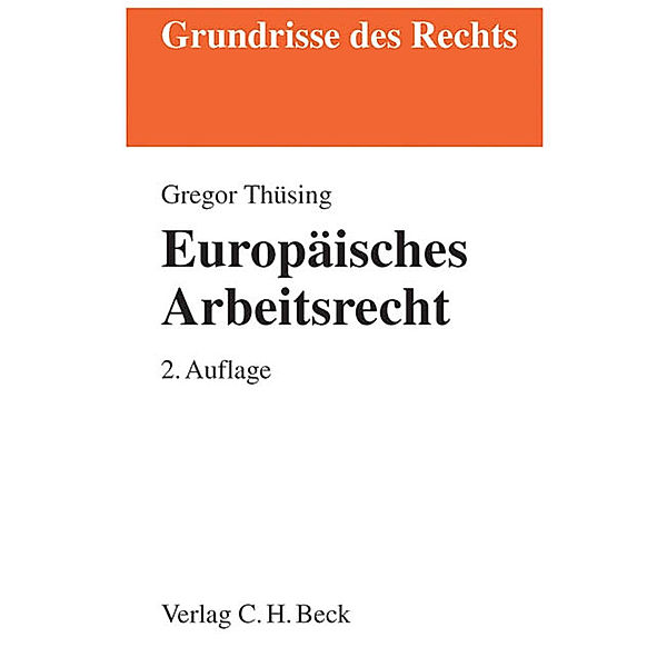 Europäisches Arbeitsrecht, Gregor Thüsing