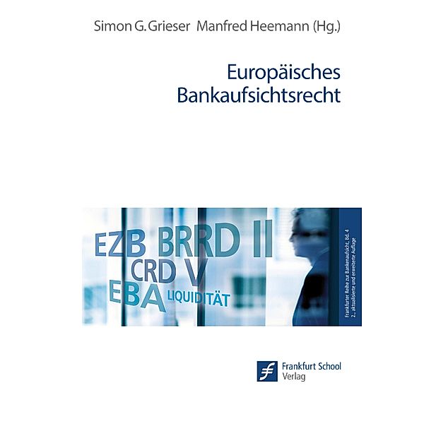 Europäisches Bankaufsichtsrecht