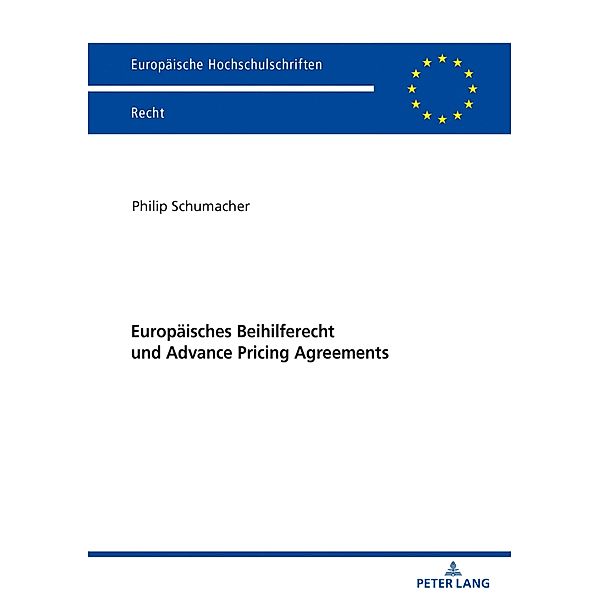 Europaeisches Beihilferecht und Advance Pricing Agreements, Schumacher Philip Schumacher