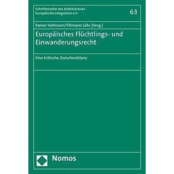 Europäisches Flüchtlings- und Einwanderungsrecht