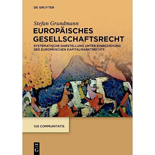 Europäisches Gesellschaftsrecht, Stefan Grundmann
