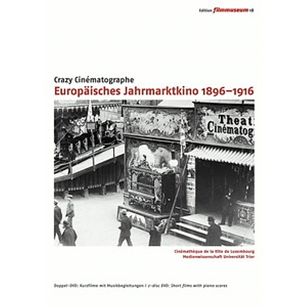 Europäisches Jahrmarktkino 1896 - 1916, Edition Filmmuseum 18