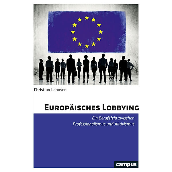 Europäisches Lobbying, Christian Lahusen