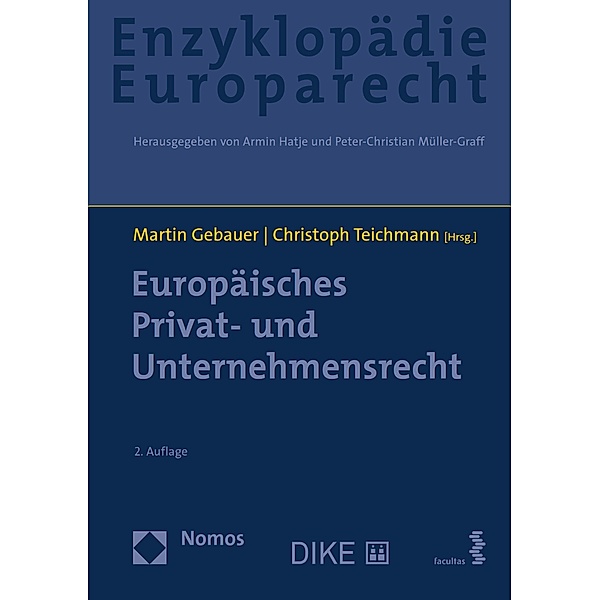 Europäisches Privat- und Unternehmensrecht / Enzyklopädie Europarecht