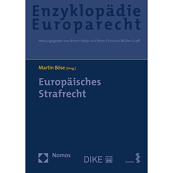 Europäisches Strafrecht / Enzyklopädie Europarecht